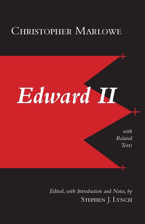 Edward II With Related Texts Hackett Classics Reader