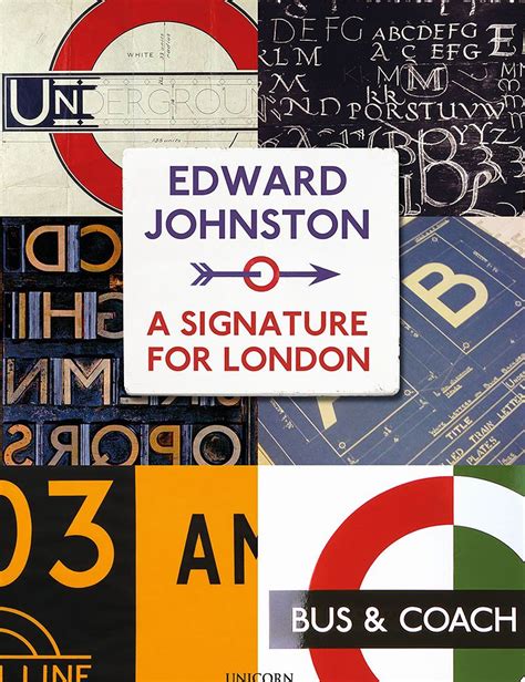 Edward Johnston A Signature for London Reader