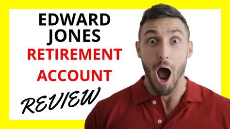 Edward Jones Individual Retirement Account: Your Retirement Solution