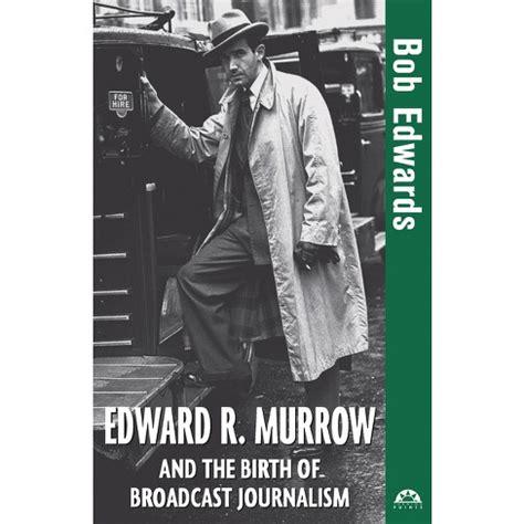 Edward R. Murrow and the Birth of Broadcast Journalism (Turning Points in History) Epub