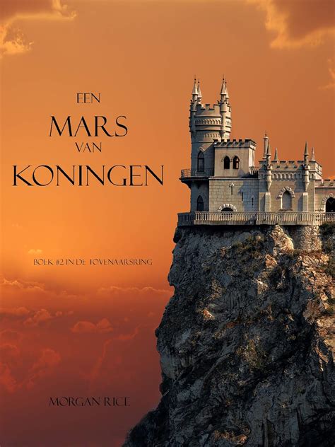 Een Mars Van Koningen Boek 2 In De Tovernaarsring De Tovenaarsring Dutch Edition PDF