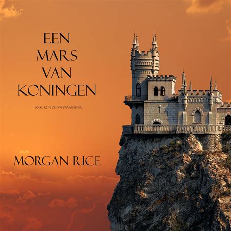 Een Mars Van Koningen Boek 2 In De Tovernaarsring De Tovenaarsring Dutch Edition PDF