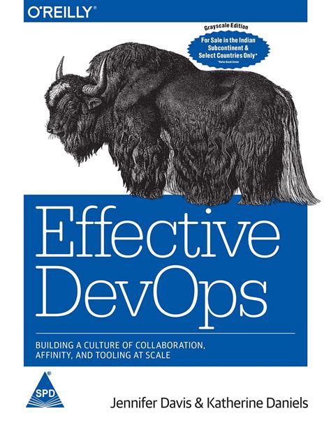 Effective DevOps Building a Culture of Collaboration Affinity and Tooling at Scale Epub