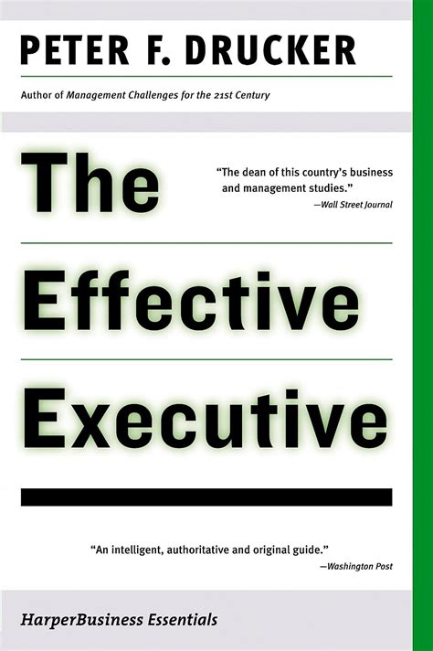 Effective Executive Definitive Harperbusiness Essentials Reader