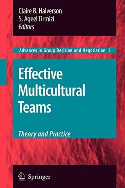 Effective Multicultural Teams Theory and Practice 1st Edition Reader