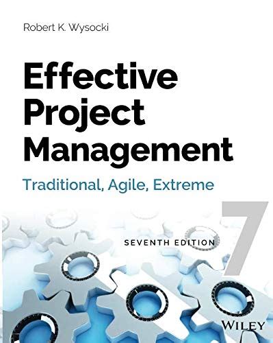 Effective Project Management: Traditional, Agile, Ebook Reader