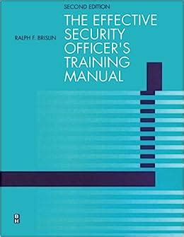 Effective Security Officers Training Manual, Second Edition Ebook Reader