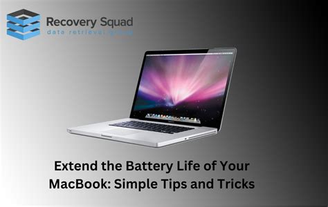 Effective Strategies, Tips and Tricks to Extend Battery Life