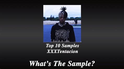 Effective Strategies for Using Xxxtentacion Samples