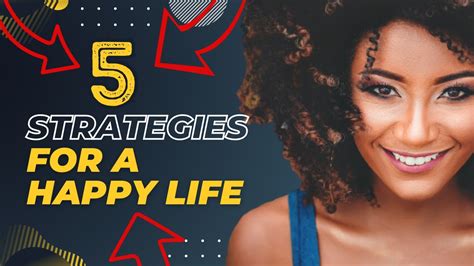 Effective Strategies for a Happylife