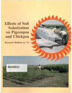 Effects of Soil Solarization of Pigeonpea and Chickpea Kindle Editon