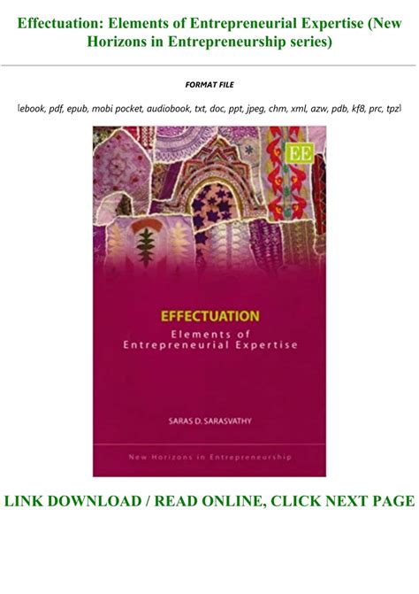 Effectuation: Elements of Entrepreneurial Expertise (New Horizons in Entrepreneurship) Doc