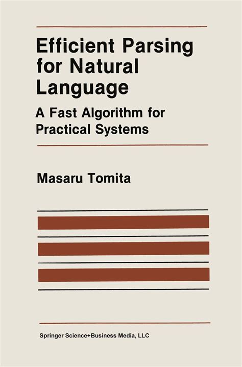 Efficient Parsing for Natural Language A Fast Algorithm for Practical Systems 1st Edition PDF