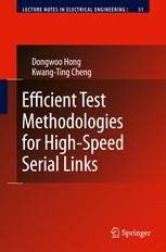 Efficient Test Methodologies for High-Speed Serial Links 1st Edition Doc