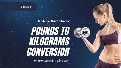 Effortless Kilos to Pounds Conversion: The Ultimate Guide