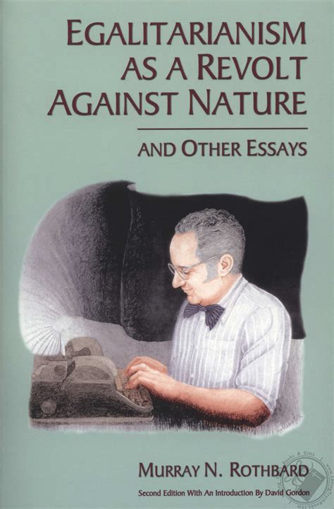 Egalitarianism as a Revolt Against Nature and Other Essays PDF