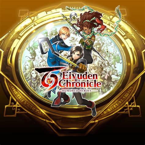 EiYuden Chronicle: Hundred Heroes - An Overview