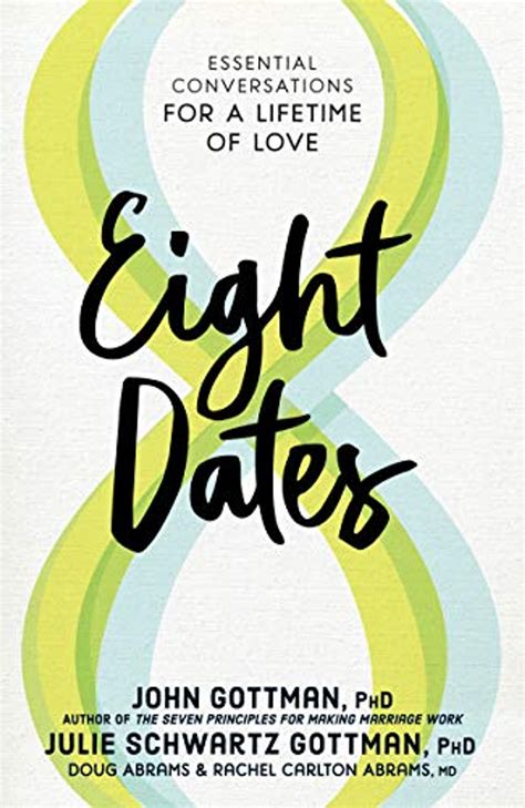 Eight Dates Essential Conversations for a Lifetime of Love Epub