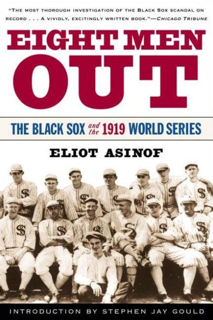 Eight Men Out: The True Story of the 1919 World Series Fix