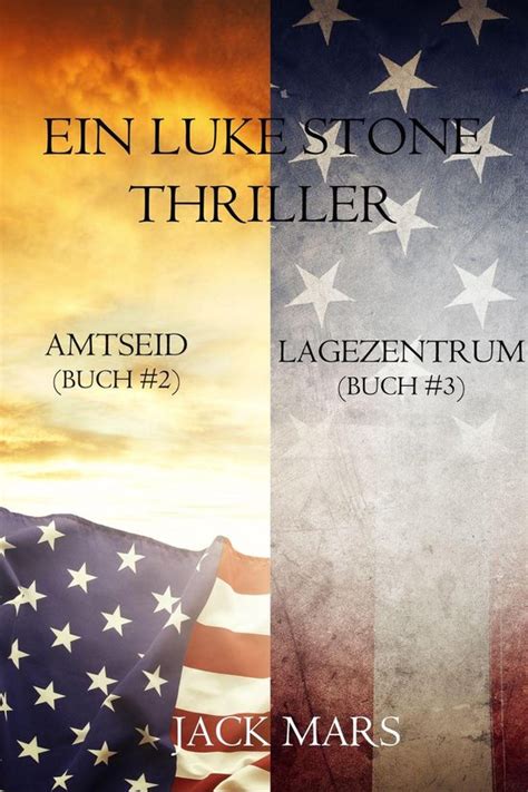 Ein Luke Stone Thriller Reihe in 2 Bänden Reader