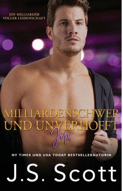 Ein Milliardär ohne Maske ~ Jason Ein Milliardär voller Leidenschaft Buch 6 German Edition Volume 6 Doc