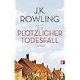 Ein plötzlicher Todesfall Roman German Edition Kindle Editon