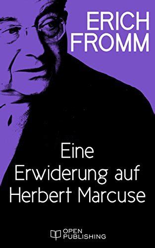 Eine Erwiderung auf Herbert Marcuse A Counter-Rebuttal German Edition Kindle Editon
