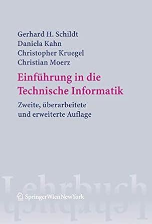 Einfuhrung in Die Technische Informatik 2nd Edition PDF