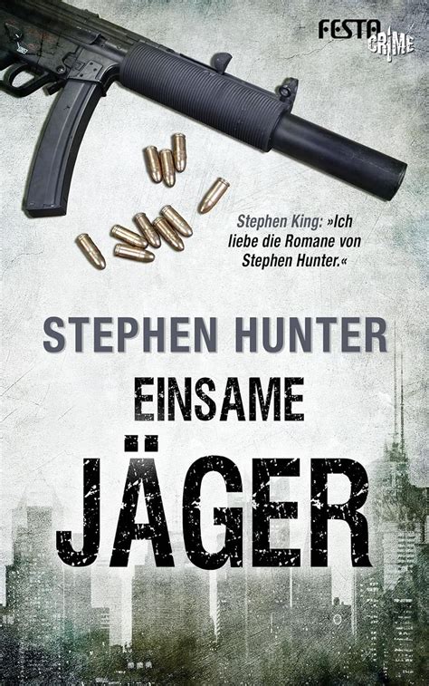 Einsame Jäger Thriller German Edition Reader