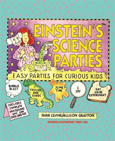 Einstein's Science Parties: Easy Parties for Curious Kids Kindle Editon