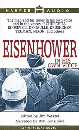 Eisenhower in His Own Voice Reader