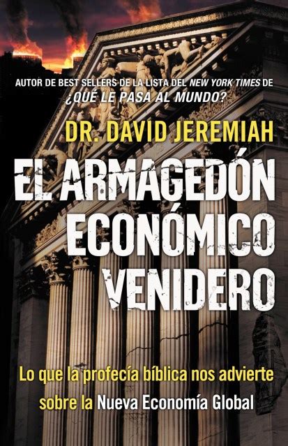 El Armagedón Económico Venidero Las Advertencias de la Profecía Bíblica sobre la Nueva Economía Global Spanish Edition PDF