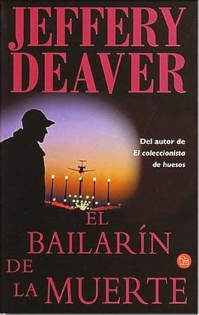 El Bailarin de la Muerte The Coffin Dancer Punto De Lectura Spanish Edition Reader