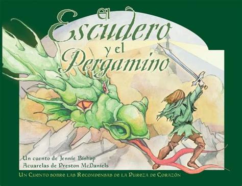 El Escudero y el Pergamino-The Squire and the Scroll Spanish Edition Kindle Editon