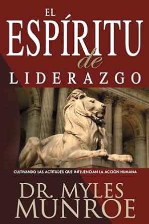 El Espiritu de Liderazgo Spanish Edition Epub