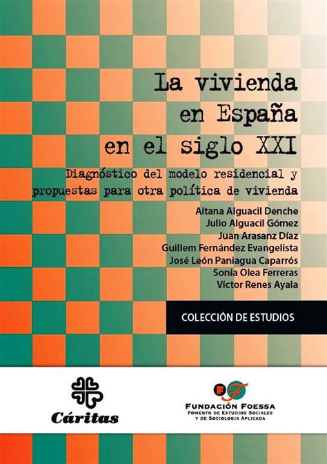 El Estado de la Vivienda en el Siglo XXI