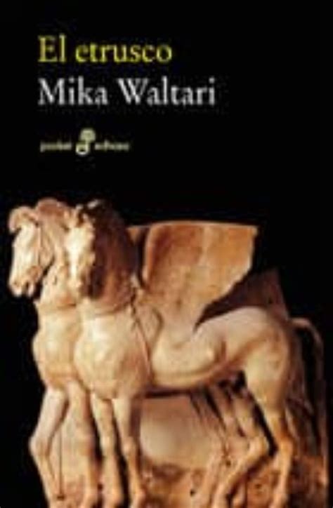 El Etrusco â€“ Mika Waltari PDF Kindle Editon