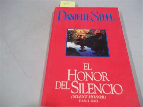 El Honor Del Silencio Silent Honor Spanish Edition PDF