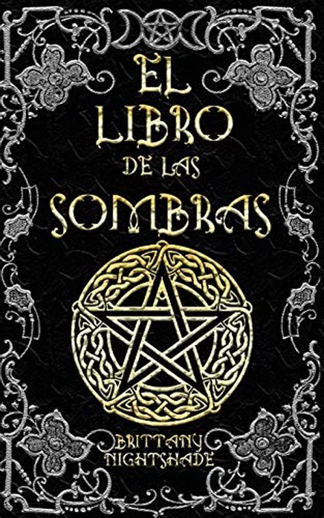 El Libro de La Sombra Spanish Edition Reader