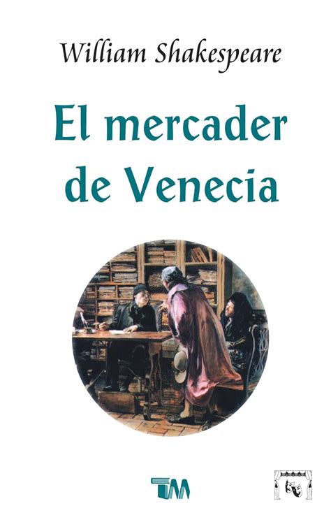 El Mercader de Venecia Spanish Edition Reader