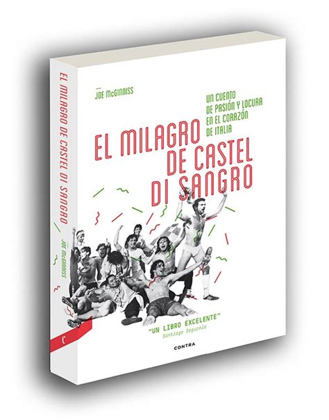 El Milagro de Castel di Sangro Un Cuento de Pasión y Locura en el Corazón de Italia Spanish Edition Doc