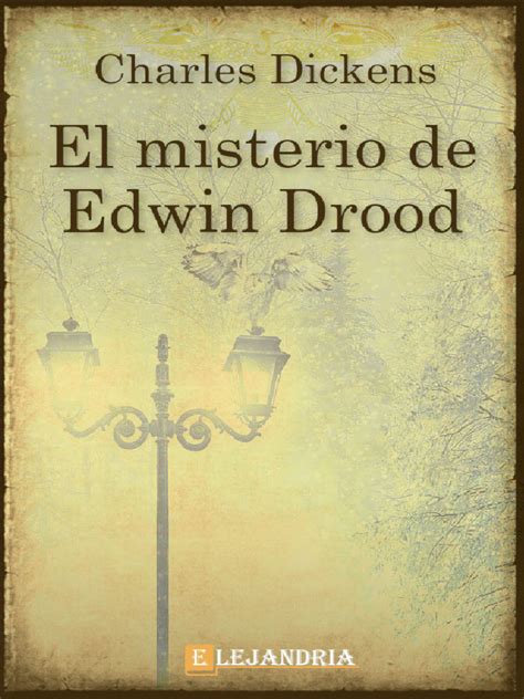 El Misterio de Edwin Drood Spanish Edition Kindle Editon