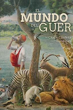 El Mundo del Guer Spanish Edition Reader