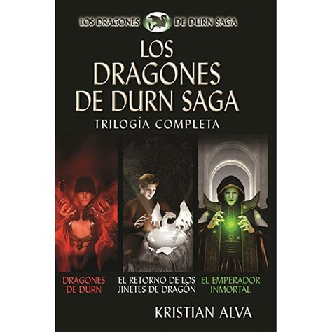 El Retorno de los Jinetes de Dragon Los Dragones de Durn Saga Libro Dos Spanish Edition