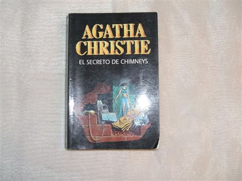 El Secreto De Chimneys the Secret of Chimneys Spanish Edition Doc