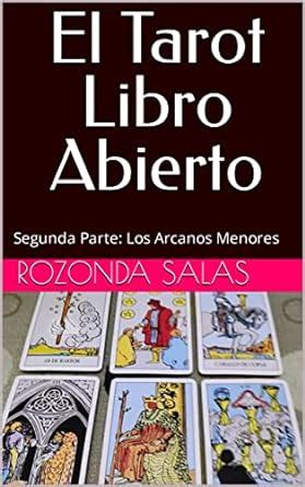 El Tarot Libro Abierto, Segunda Parte: Los Arcanos Menores Ebook Reader