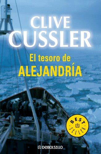 El Tesoro De Alejandria Treasure Dirk Pitt Adventure Spanish Edition Reader