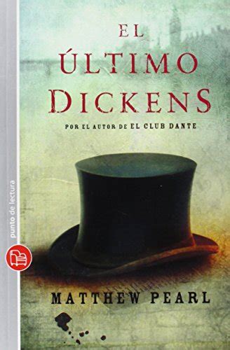 El Ultimo Dickens The Last Dickens Spanish Edition Kindle Editon