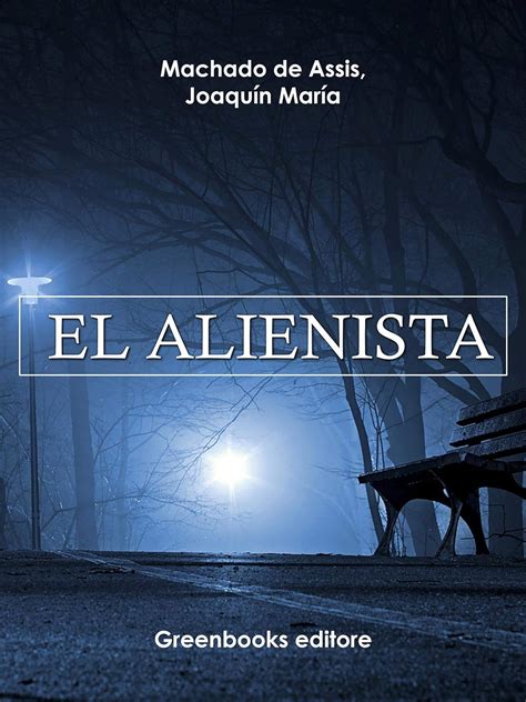 El alienista The Alienist Spanish Edition Kindle Editon