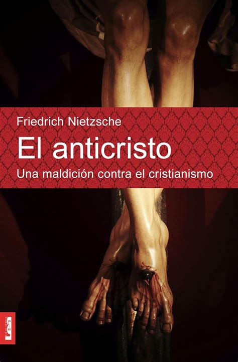 El anticristo Una maldición contra el cristianismo Espiritualidad and Pensamiento Spanish Edition Epub